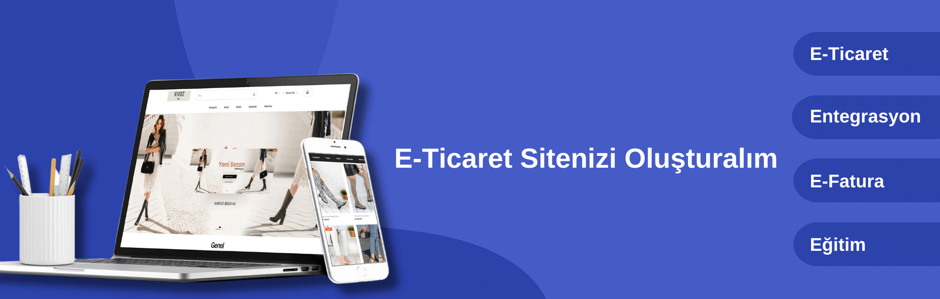 E-Ticaret Entegrasyonu