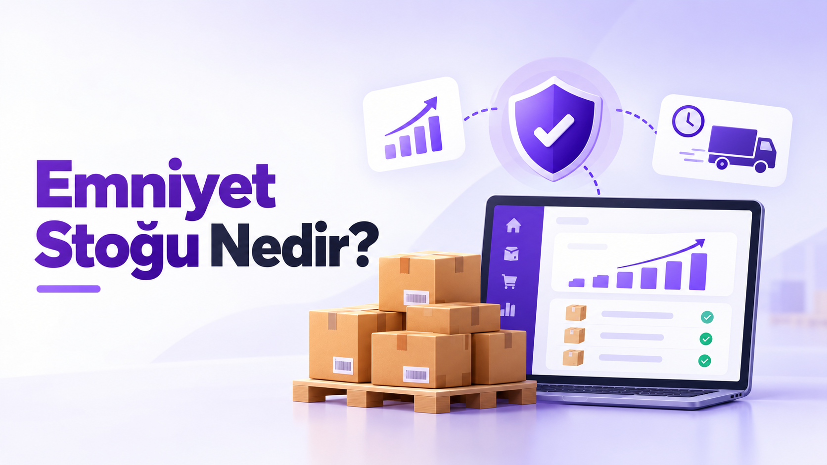 Emniyet Stoğu Nedir? - Jet Stok Blog