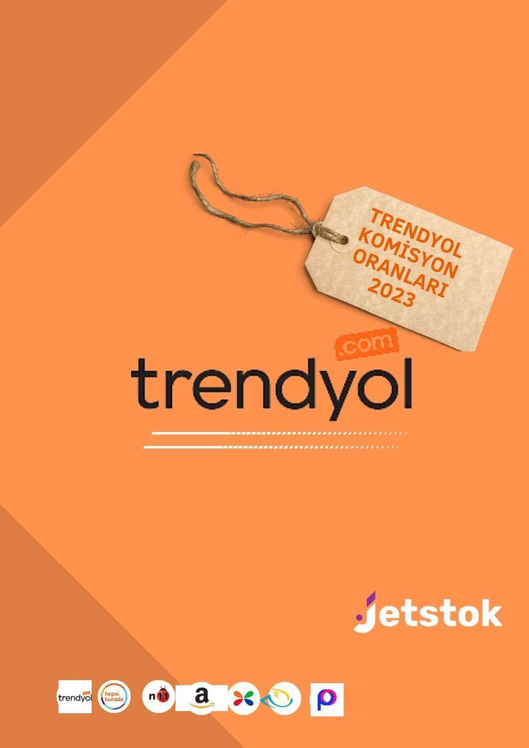 Trendyol 2023 Yılı Komisyon Oranları