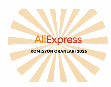 AliExpress Komisyon Oranları 2026