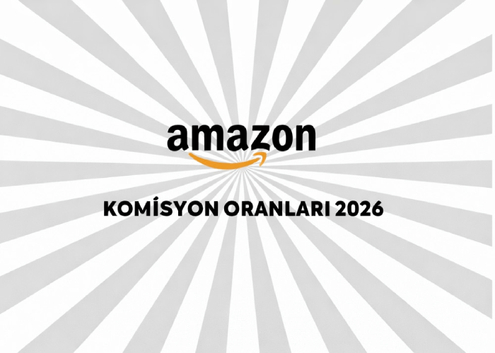 Amazon Komisyon Oranları 2026
